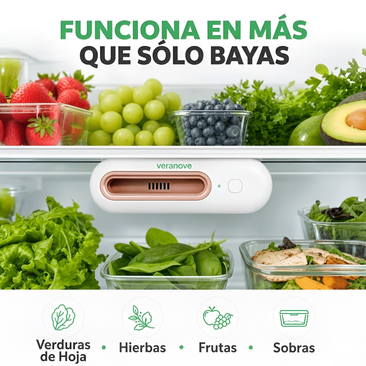 veranove™ Mantiene los alimentos frescos 4 veces más tiempo y reduce drásticamente tu factura del supermercado.